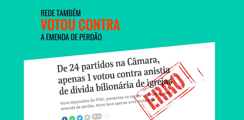 Leia mais sobre o artigo REDE votou contra perdão de dívidas de igrejas